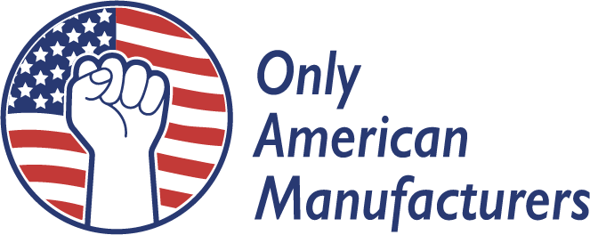 We only use American manufacturers